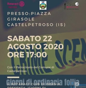 Castelpetroso – Sabato 22 agosto, Il Rotaract Club presenta: “Giorni di ordinaria follia”di Francesca Capozza