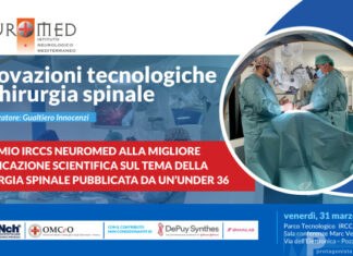 Innovazioni tecnologiche in chirurgia spinale Primo premio Neuromed alla migliore pubblicazione scientifica pubblicata da un giovane neurochirurgo