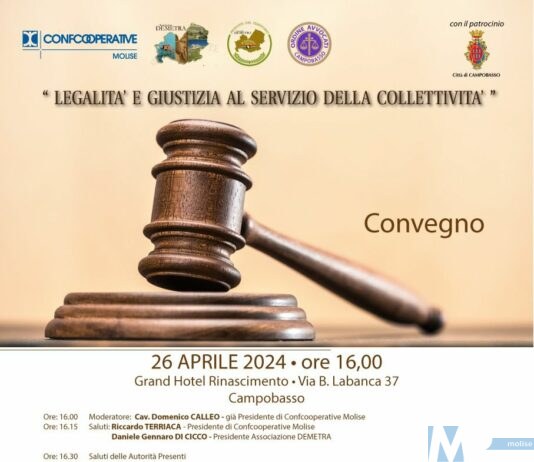 Campobasso 26 Aprile, convegno: “Legalità e Giustizia al servizio della Collettività”